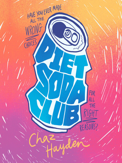 Title details for Diet Soda Club by Chaz Hayden - Available